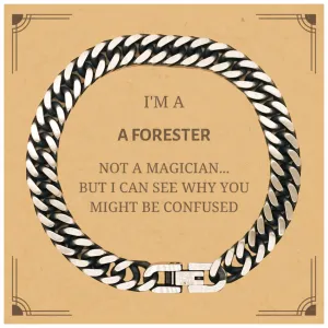 Badass Forester Gifts, I'm Forester not a magician, Sarcastic Cuban Link Chain Bracelet for Forester Birthday Christmas for  Men, Women, Friends, Coworkers