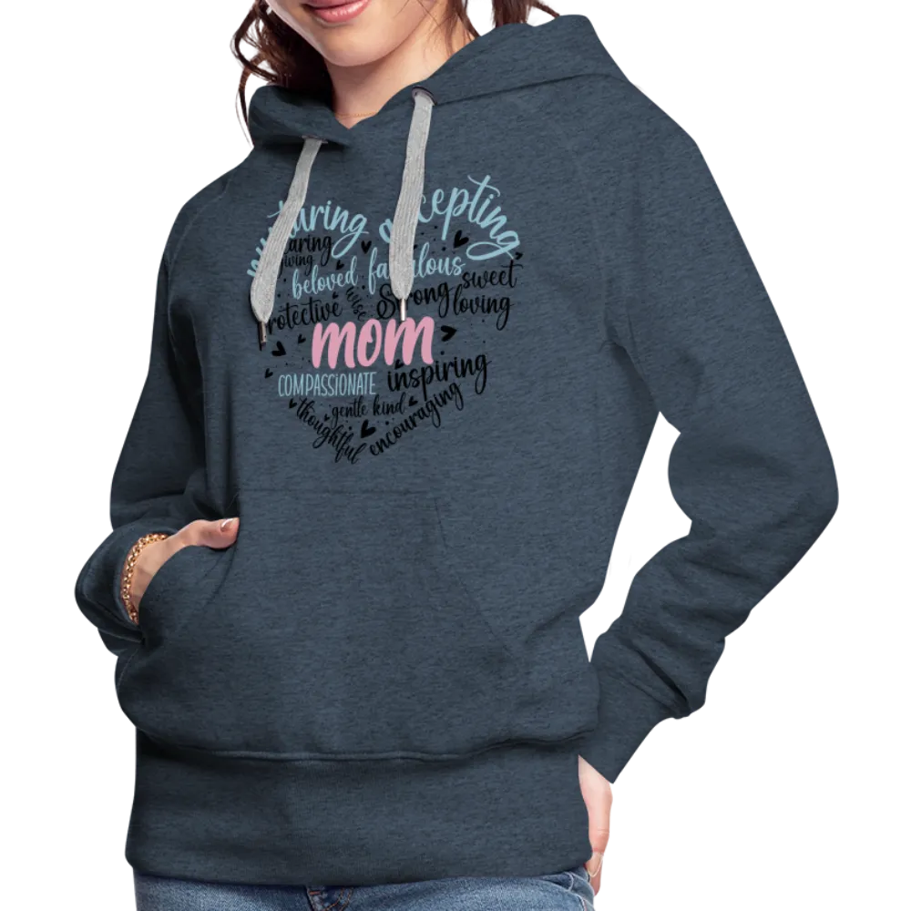 Mom Word Art Heart Women’s Premium Hoodie