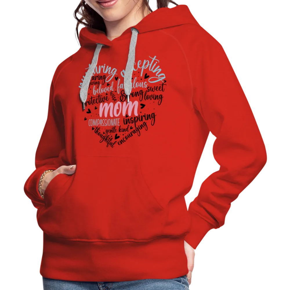 Mom Word Art Heart Women’s Premium Hoodie